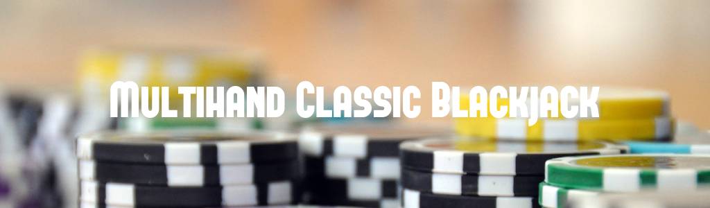 Joacă Pacanele Multihand Classic Blackjack - Recenzie, Bonusuri | World Casino Expert Romania