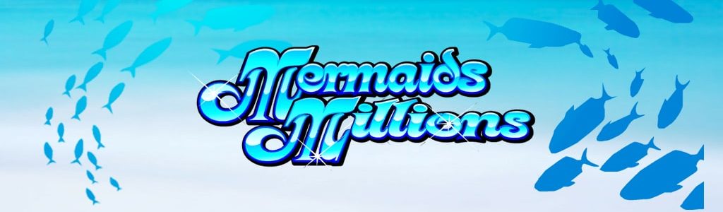 Joacă Pacanele Mermaids Millions - Recenzie, Bonusuri | World Casino Expert Romania