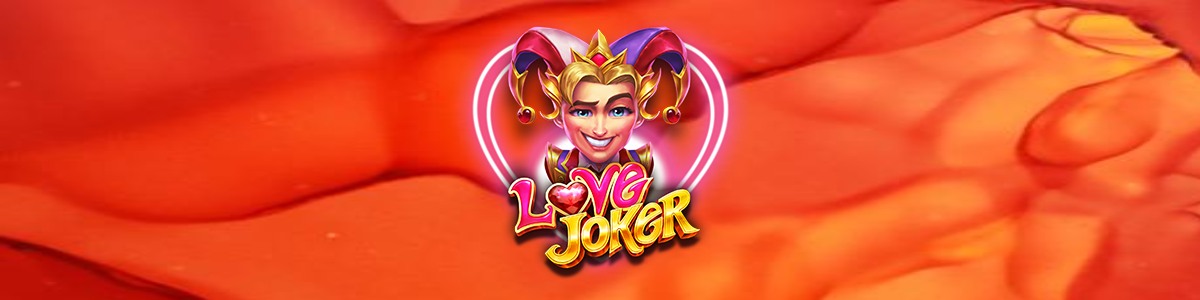 Joacă Pacanele Love Joker - Recenzie, Bonusuri | World Casino Expert Romania