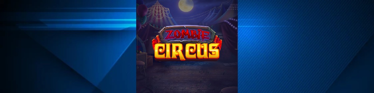 Joacă Pacanele Zombie Circus - Recenzie, Bonusuri | World Casino Expert Romania