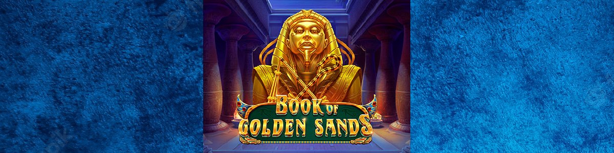 Joacă Pacanele Book of Golden Sands - Recenzie, Bonusuri | World Casino Expert Romania
