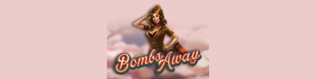 Joacă Pacanele Bombs Away - Recenzie, Bonusuri | World Casino Expert Romania