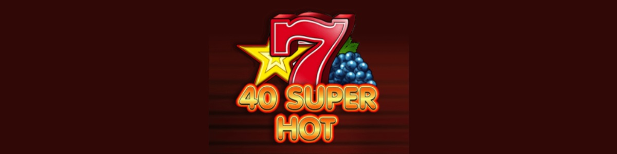 Joacă Pacanele 40 Super Hot - Recenzie, Bonusuri | World Casino Expert Romania