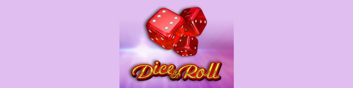 Joacă Pacanele Dice & Roll - Recenzie, Bonusuri | World Casino Expert Romania